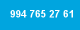 994 765 27 61 994 765 27 61